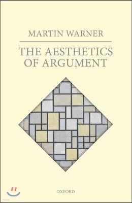 The Aesthetics of Argument