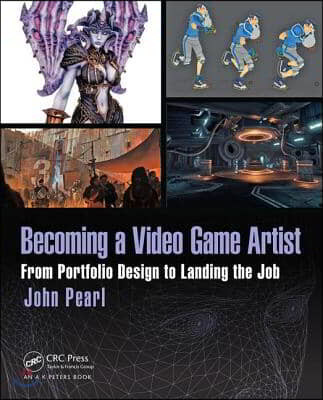 Becoming a Video Game Artist: From Portfolio Design to Landing the Job