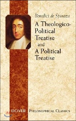 A Theologico-Political Treatise and a Political Treatise