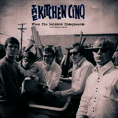 Kitchen Cinq - When the Rainbow Disappears: Anthology 1965-68 (Gatefold)(Vinyl 2LP)