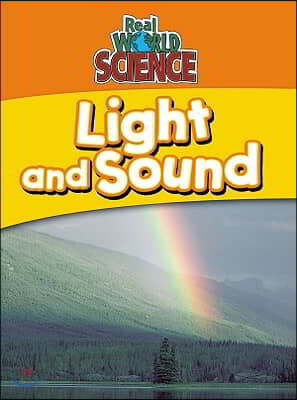 Light and Sound