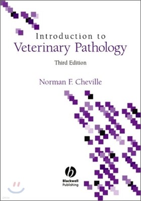 Introduction to Veterinary Pathology