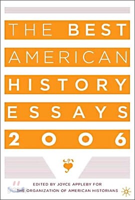 The Best American History Essays 2006