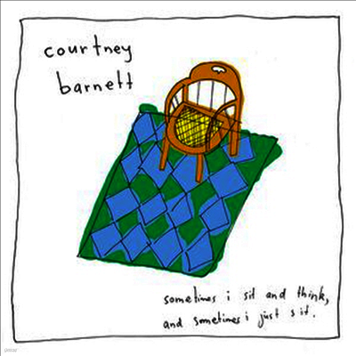 Courtney Barnett — Sometimes I Sit & Think & Sometimes I Just Sit 앨범 커버