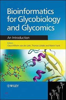 Bioinformatics for Glycobiology And Glycomics