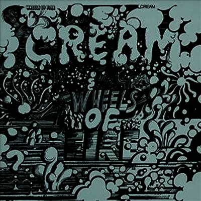 Cream — Wheels Of Fire (Back To Black Series)(Free MP3 Download)(Gatefold Cover) 앨범 커버