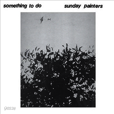 Sunday Painters - Something To Do (LP)