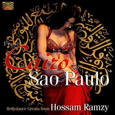 Hossam Ramzy - Bellydance Greats - From Cairo To Sao Paulo (CD)
