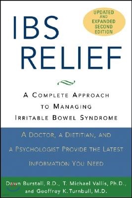 Ibs Relief: A Complete Approach to Managing Irritable Bowel Syndrome