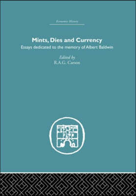 Mints, Dies and Currency