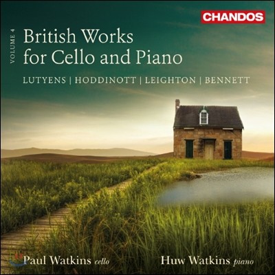 Paul & Huw Watkins 영국의 첼로와 피아노를 위한 작품 4집 (British Works for Cello and Piano, Vol. 4) 