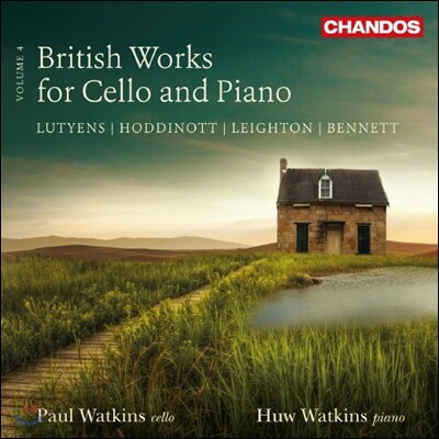 Paul & Huw Watkins 영국의 첼로와 피아노를 위한 작품 4집 (British Works for Cello and Piano, Vol. 4)