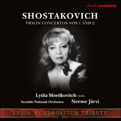 Lydia Mordkovitch Ÿںġ: ̿ø ְ (Shostakovich: Violin Concertos Nos. 1 & 2)