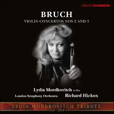 Lydia Mordkovitch 브루흐: 바이올린 협주곡 (Bruch: Violin Concertos Nos. 2 & 3)