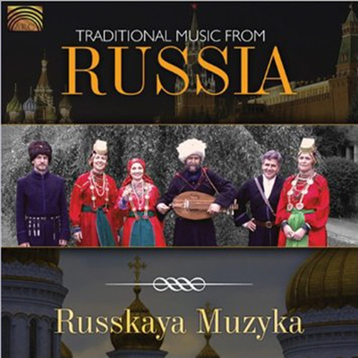 Russkaya Muzyka - Traditional Music From Russia (CD)