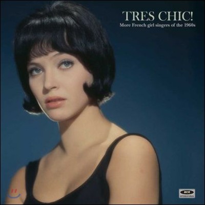 Ʈ ! - 1960     (Tres Chic! More French Girl Singers Of The 1960s) [LP]