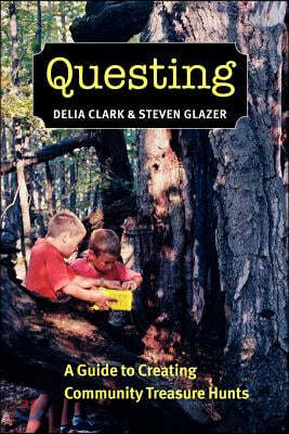 Questing: A Guide to Creating Community Treasure Hunts