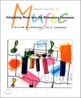 Integrating Music into the Elementary Classroom(with CD and Keyboarding Booklet), 7/E