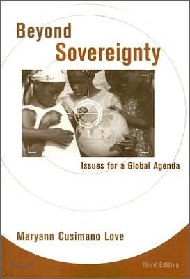 Beyond Sovereignty : Issues for a Global Agenda, 3/E