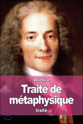 Traite de metaphysique