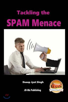 Tackling the SPAM Menace