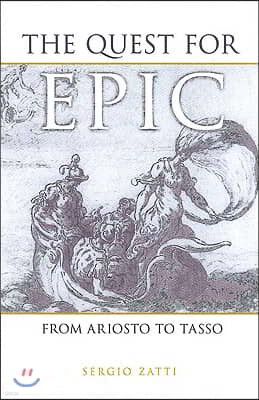 The Quest for Epic: From Ariosto to Tasso