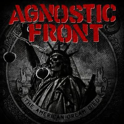 Agnostic Front - American Dream Died (Vinyl LP)