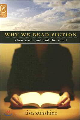 Why We Read Fiction: Theory of the Mind and the Novel