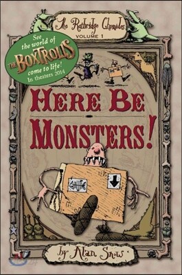 Here Be Monsters!