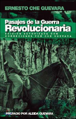 Pasajes de la Guerra Revolucionaria: Edicion Autorizada