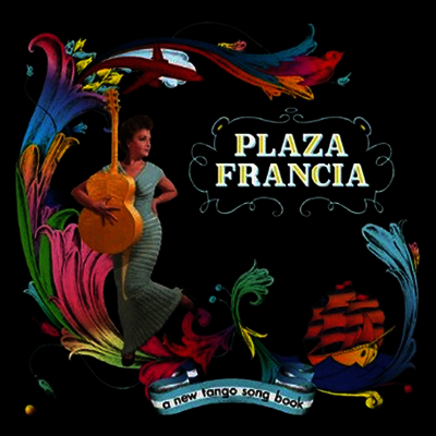 Plaza Francia — New Tango Song Book 앨범 커버