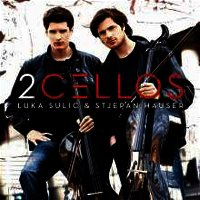 2Cellos,Sulic & Hauser — 2Cellos - 2Cellos ( Sulic & Hauser ) 앨범 커버