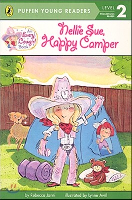 Puffin Young Readers Level 2 : An Every Cowgirl Book - Nellie Sue, Happy Camper