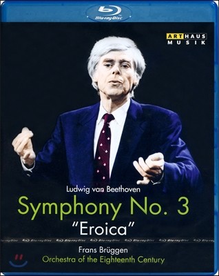 Frans Bruggen 亥:  3 `ī` (Beethoven: Symphony No.3 `Eroica`)