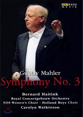 Bernard Haitink :  3 (Mahler: Symphony No.3)