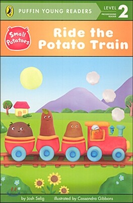 Puffin Young Readers Level 2 : Small Potatoes - Ride the Potato Train