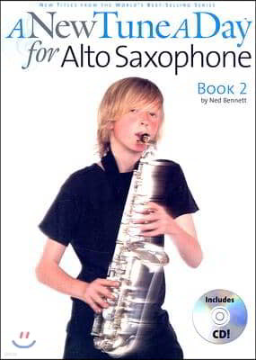 A New Tune a Day - Alto Saxophone, Book 2 [With CD]