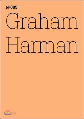 Graham Harman: The Third Table: 100 Notes, 100 Thoughts: Documenta Series 085