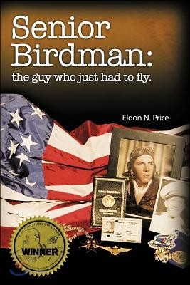 Senior Birdman: The Guy Who Just Had to Fly.