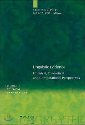 Linguistic Evidence: Empirical, Theoretical and Computational Perspectives