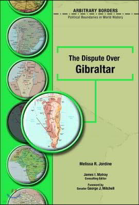 The Dispute Over Gibraltar