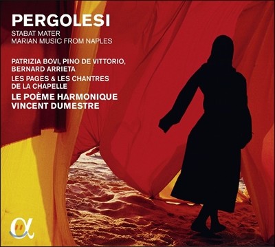 Le Poeme Harmonique 丣: ŸƮ ׸ (Pergolesi: Stabat Mater)