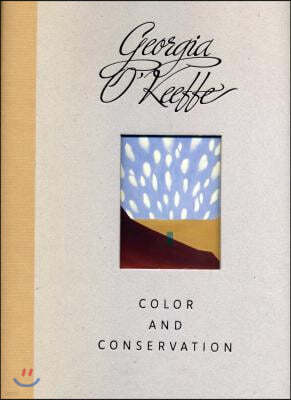 Georgia O'Keeffe: Color and Conservation