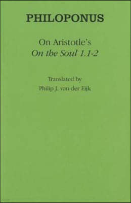 On Aristotle's "on the Soul 1.1-2"