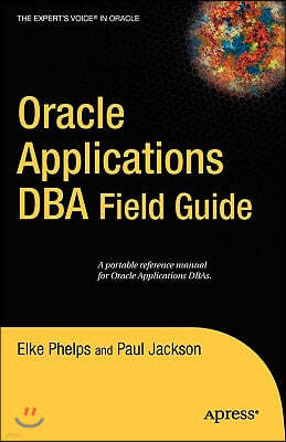 Oracle Applications DBA Field Guide