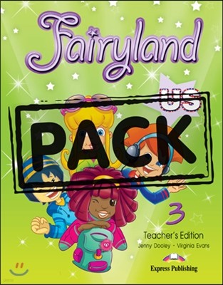 Fairyland Us 3 Teacher's Edition (With Posters)