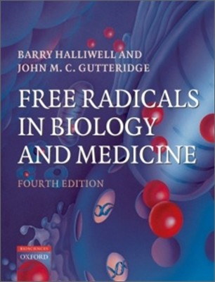 Free Radicals in Biology and Medicine