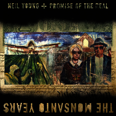 Neil Young + Promise Of The Real - Monsanto Years (Gatefold)(Vinyl 2LP)