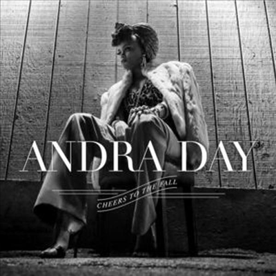 Andra Day - Cheers To The Fall (Digipack)(CD)