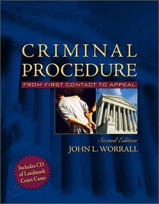 Criminal Procedure Updated Edition : From First Contact to Appeal with CD, 2/E